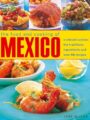 Food and Cooking of Mexico : A vibrant cuisine