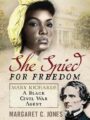 She Spied for Freedom