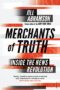 Merchants of Truth