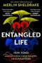 Entangled Life