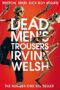 Dead Men's Trousers