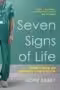 Seven Signs of Life