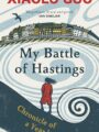 My Battle of Hastings