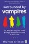 Surrounded by Vampires