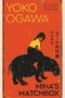 Mina's Matchbox
