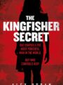 Kingfisher Secret