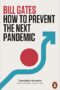 How to Prevent the Next Pandemic