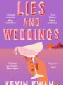 lies and weddings Kwan. Kevin