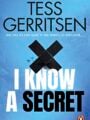 I Know a Secret : (Rizzoli and Isles 12)