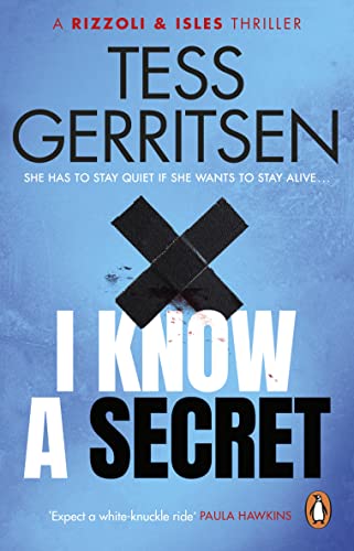 I Know a Secret : (Rizzoli and Isles 12)