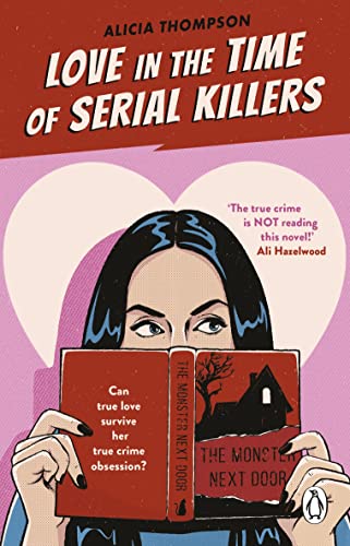 Love in the Time of Serial Killers : TikTok Made Me Buy It