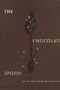 Chocolate Spoon
