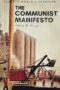 The Communist Manifesto With The Condition Of The Working Class In England In 1844 Socialism Utopian And Scientific