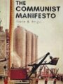 The Communist Manifesto With The Condition Of The Working Class In England In 1844 Socialism Utopian And Scientific
