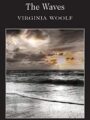 The Waves (Wordsworth Classics)