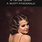 Tender Is The Night The Last Tycoon