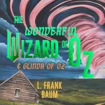 The Wonderful Wizard of Oz and Glinda of Oz