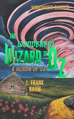 The Wonderful Wizard of Oz and Glinda of Oz