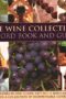 Wine Collection : Record Book and Guide : Two Volumes in One Classic Gift Set