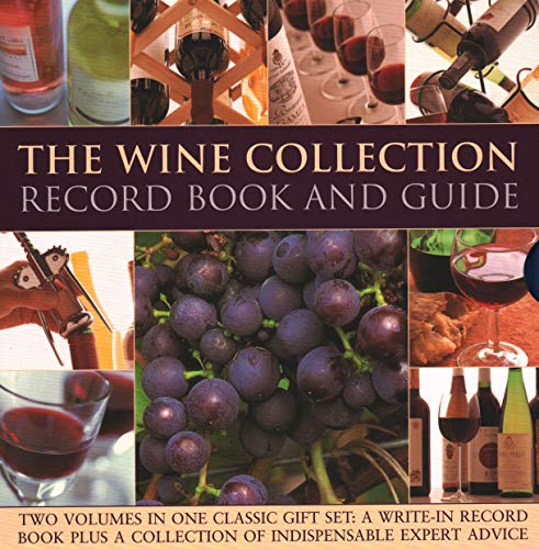 Wine Collection : Record Book and Guide : Two Volumes in One Classic Gift Set