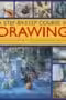 A Stepbystep Course In Drawing A Practical Guide To Drawing With Projects Using Soft Pencils Cont Crayons Charcoal And Graphite Sticks Show In 175 Photographs