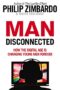 Man Disconnected
