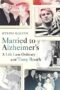 Married to Alzheimer's
