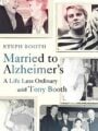 Married to Alzheimer's