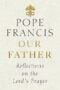 OUR FATHER