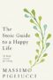 Stoic Guide to a Happy Life