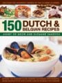 150 Dutch Belgian Recipes
