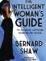 The Intelligent Woman's Guide to Socialism