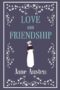 Love and Friendship