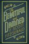 Beautiful and Damned