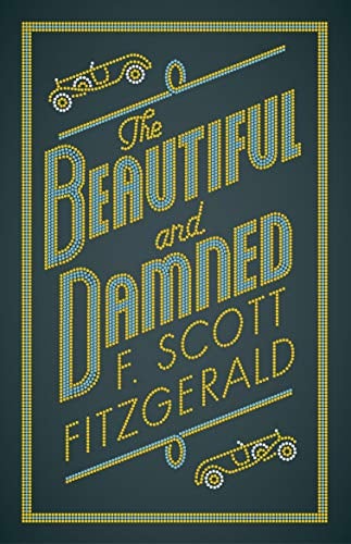 Beautiful and Damned