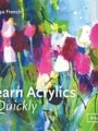 Learn Acrylics Quickly