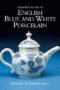 Godden's Guide to English Blue & White Porcelain