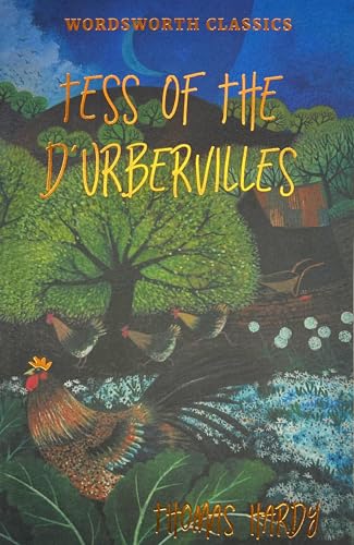 Tess of the D'Urbervilles (Wordsworth Classics) (Wordsworth Classics)