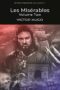 Les Miserables Volume Two