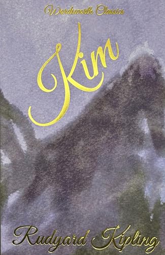 Kim (Wordsworth Classics) (Wordsworth Classics)