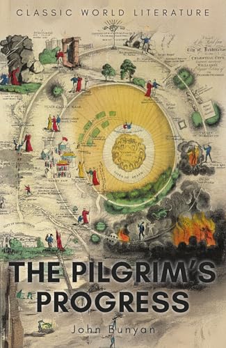 Pilgrim's Progress (Classics of World Literature) (Classics of World Literature)