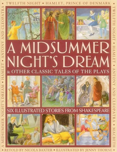 Midsummer Night's Dream and Other Classic Tales of the Plays