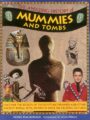 Amazing History of Mummies and Tombs