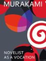 Novelist As a Vocation
