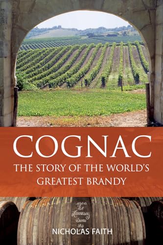 Cognac : Story of World's Greatest Bran