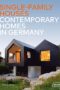 Contemporary Homes in Germany
