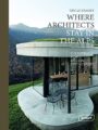 Where Architects Stay in the Alps