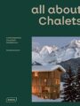 All about CHALETS