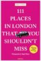 111 Places in London That You Shouldn't Miss