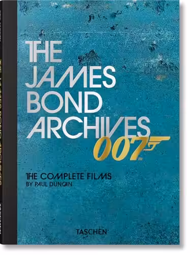 The James Bond Archives. the Complete Films
